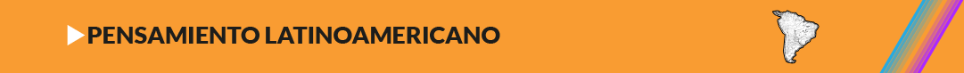 Pensamiento Latinoamericano